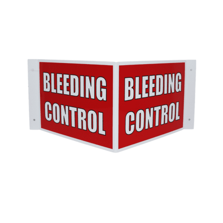 3-Way Bleeding Control Sign